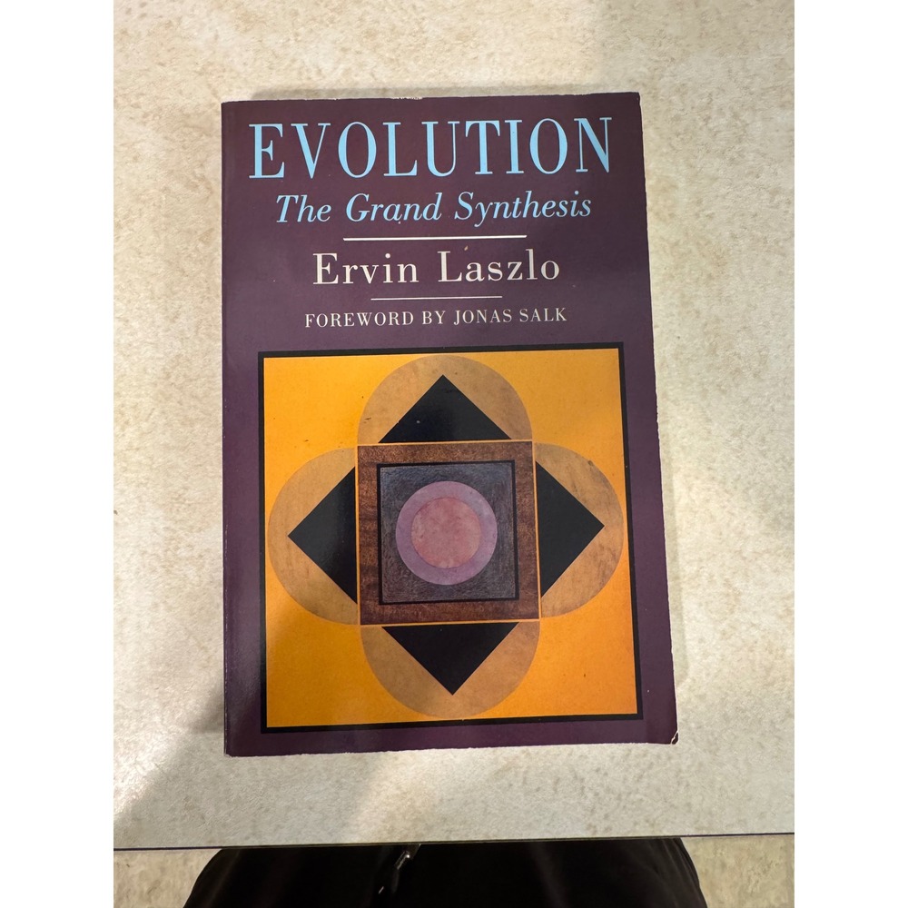 Evolution The Grand Synthesis Ervin Laszlo 1st Ed 1987 Paperback Shambhala Book